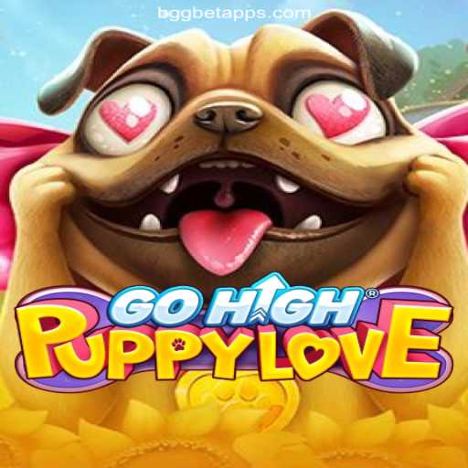 GoHighPuppyLove: Discover the Enchanting World of Online Slots on BGGBET.com